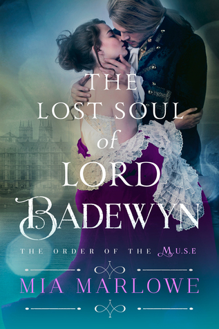 The Lost Soul of Lord Badewyn (The Order of the MUSE, #3)