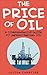 The Price Of Oil by Julien Chartier