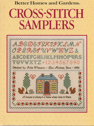 Cross Stitch Samplers (Better Homes and Gardens)