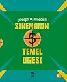Sinemanın 5 Temel Öğesi by Joseph V. Mascelli