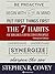 The 7 Habits of Highly Effe...