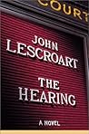 The Hearing by John Lescroart