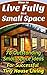 How to Live Fully in a Smal...