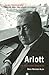 Arlott: The Authorised Biog...