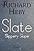 Slate: Slippery Slope Book 1