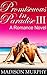 Promiscuous in Paradise: Part 3