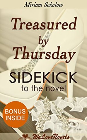 Treasured by Thursday (Weekday Brides Series Book 7): Sidekick to the Catherine Bybee Novel