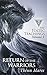 Return of the Warriors: The Toltec Teachings - Volume I (The Toltec Teachings - Théun Mares Book 1)