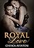 ROMANCE: Royal Love (Stepbrother Alpha Male Romance) (Stepbrother Romance, Alpha Male Romance, Military, Short Stories)