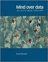 Mind Over Data: An Actuarial History