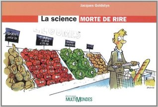 La Science morte de rire (Paperback)