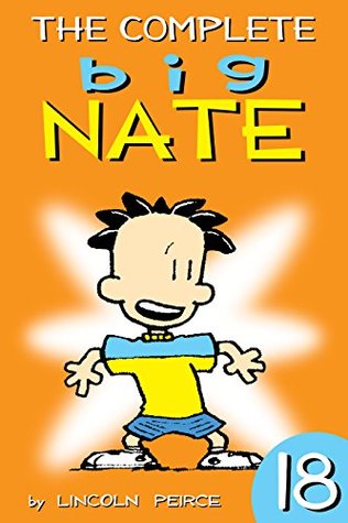 The Complete Big Nate: #18 (AMP! Comics for Kids)