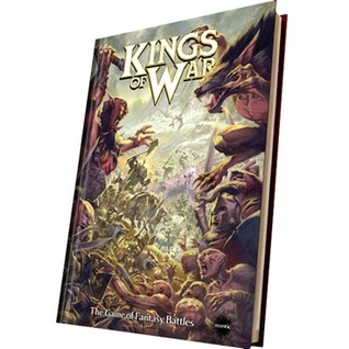 Kings of War the game of Fantasy Battles