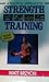 A Practical Approach to Strength Training