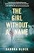 The Girl Without a Name (A Zoe Goldman Novel Book 2)