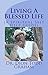 Living A Blessed Life by Dion Graham