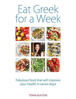 Eat Greek for a Week (Kindle Edition)