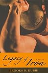 Legacy of Iron