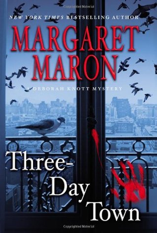 Three-Day Town (Deborah Knott Mysteries #17; Sigrid Harald #9)