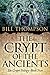 The Crypt of the Ancients