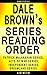 Dale Brown Series Reading Order: Series List - In Order: Patrick McLanahan series, Acts of War series, Independent series, Dreamland series (Listastik Series Reading Order Book 24)