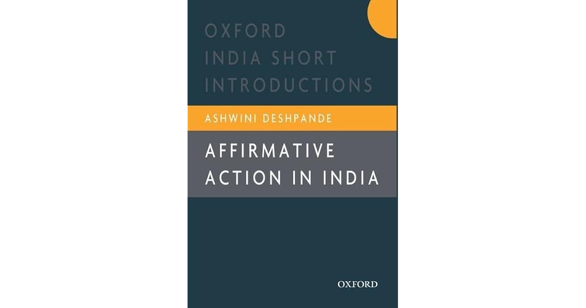 Affirmative Action in India Oxford India Short Introductions by