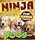 Fun Learning Facts About Dogs: Illustrated Fun Learning For Kids (Ninja Kids Book 1)