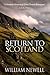 Return to Scotland (Scottish Historical Romance Time Travel Romance #2)