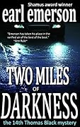 Two Miles of Darkness