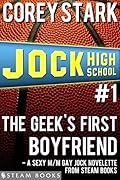 The Geek's First Boyfriend