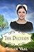 The Decision (Fairfield Ami...