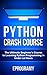 Python: Crash Course - The ...