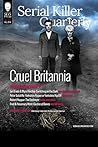 Serial Killer Quarterly Vol.1 No.4 “Cruel Britannia”
