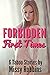 Forbidden First Times: 6 Ta...