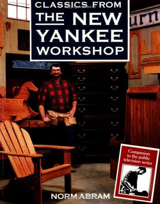 Classics from the New Yankee Workshop (Paperback)