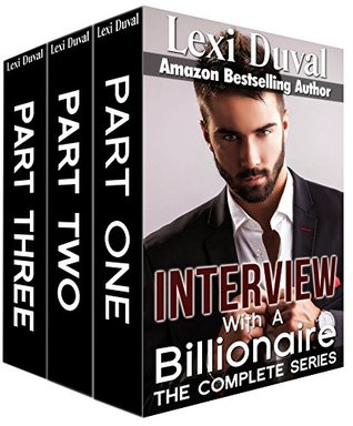 Interview With A Billionaire (The Complete Series)