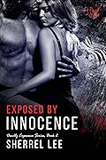 Exposed by Innocence