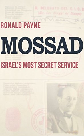 Mossad: Israel's Most Secret Service (Kindle Edition)