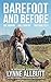 Barefoot and Before by Lynne Allbutt