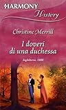 I doveri di una duchessa by Christine Merrill