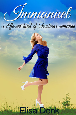 Immanuel: A Different Kind of Christmas Romance