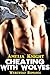 Cheating With Wolves