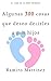 Algunas 300 cosas que deseo decirles a mis hijos by Ramiro Martínez