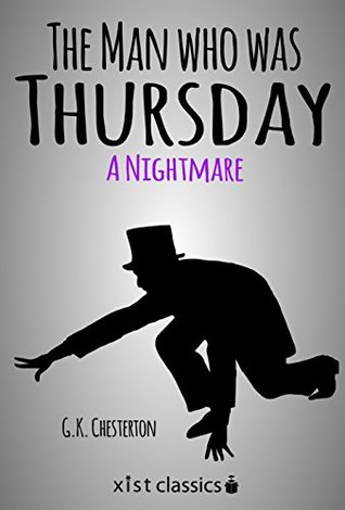 The Man who was Thursday: A Nightmare
