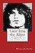 Gaze Into the Abyss: The Poetry of Jim Morrison