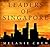 Leaders Of Singapore
