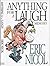 Anything for a Laugh: Memoirs