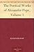 The Poetical Works of Alexander Pope, Volume 1