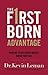 The Firstborn Advantage: Ma...