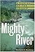 Mighty River by Richard C. Bocking